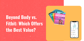 Beyond Body vs. Fitbit