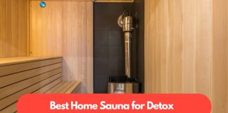 Best home sauna for detox