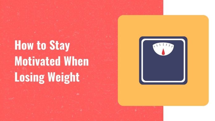 stay-motivated-when-losing-weight How to stay motivated when losing weight